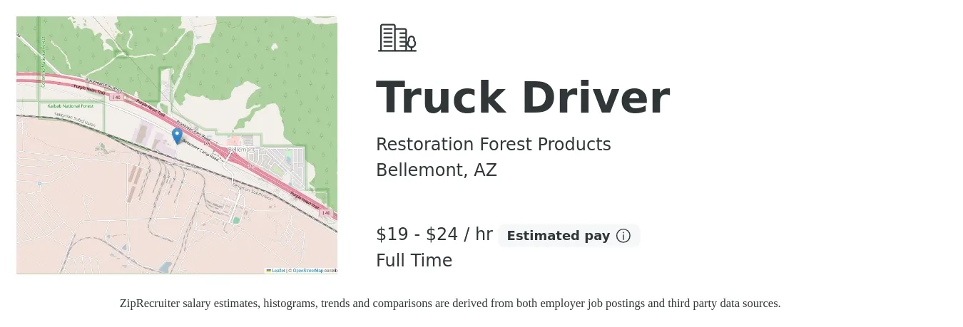 Restoration Forest Products job posting for a Truck Driver in Bellemont, AZ with a salary of $20 to $25 Hourly with a map of Bellemont location.