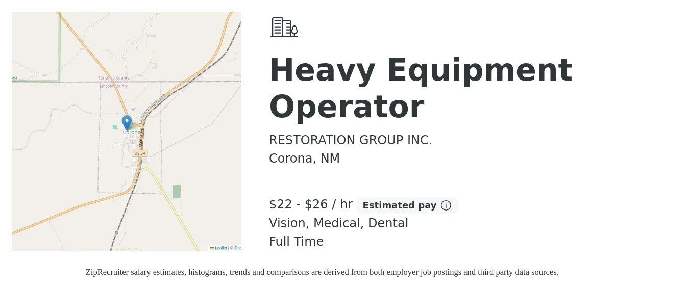 RESTORATION GROUP INC. job posting for a Heavy Equipment Operator in Corona, NM with a salary of $23 to $28 Hourly and benefits including dental, life_insurance, medical, and vision with a map of Corona location.