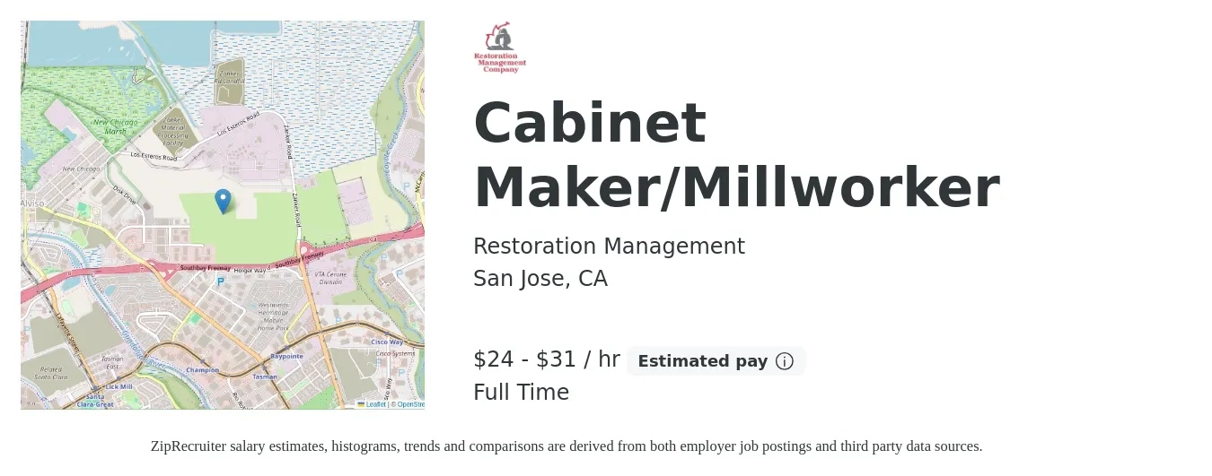 Restoration Management job posting for a Cabinet Maker/Millworker in San Jose, CA with a salary of $25 to $33 Hourly with a map of San Jose location.