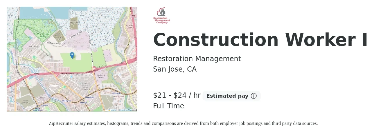 Restoration Management job posting for a Construction Worker I in San Jose, CA with a salary of $22 to $25 Hourly with a map of San Jose location.