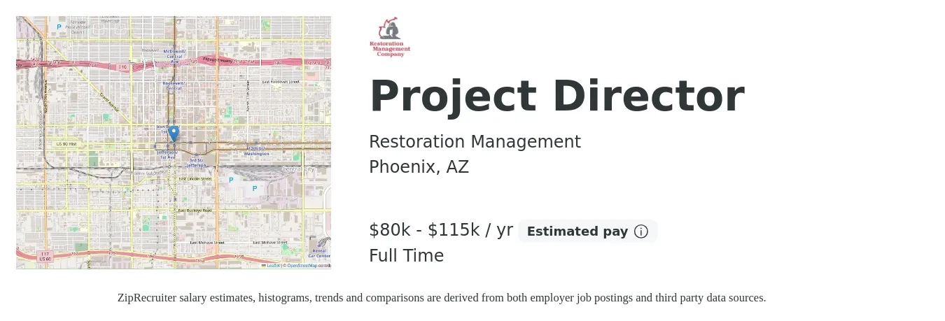 Restoration Management job posting for a Project Director in Phoenix, AZ with a salary of $80,309 to $115,835 Yearly with a map of Phoenix location.