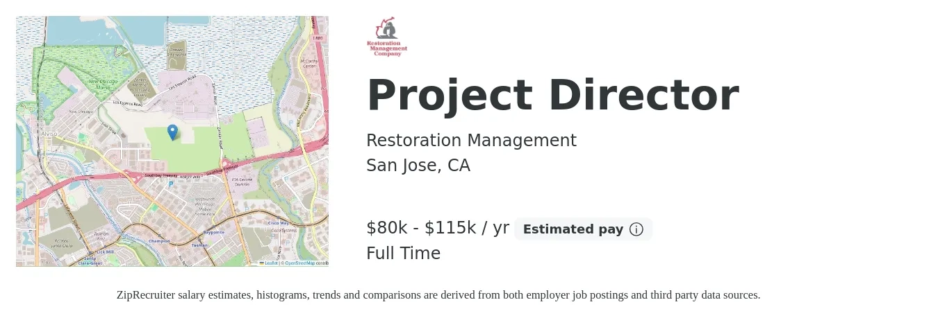 Restoration Management job posting for a Project Director in San Jose, CA with a salary of $80,309 to $115,835 Yearly with a map of San Jose location.