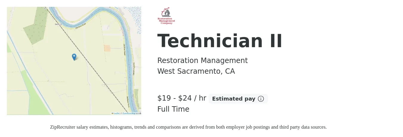 Restoration Management job posting for a Technician II in West Sacramento, CA with a salary of $21 to $25 Hourly with a map of West Sacramento location.