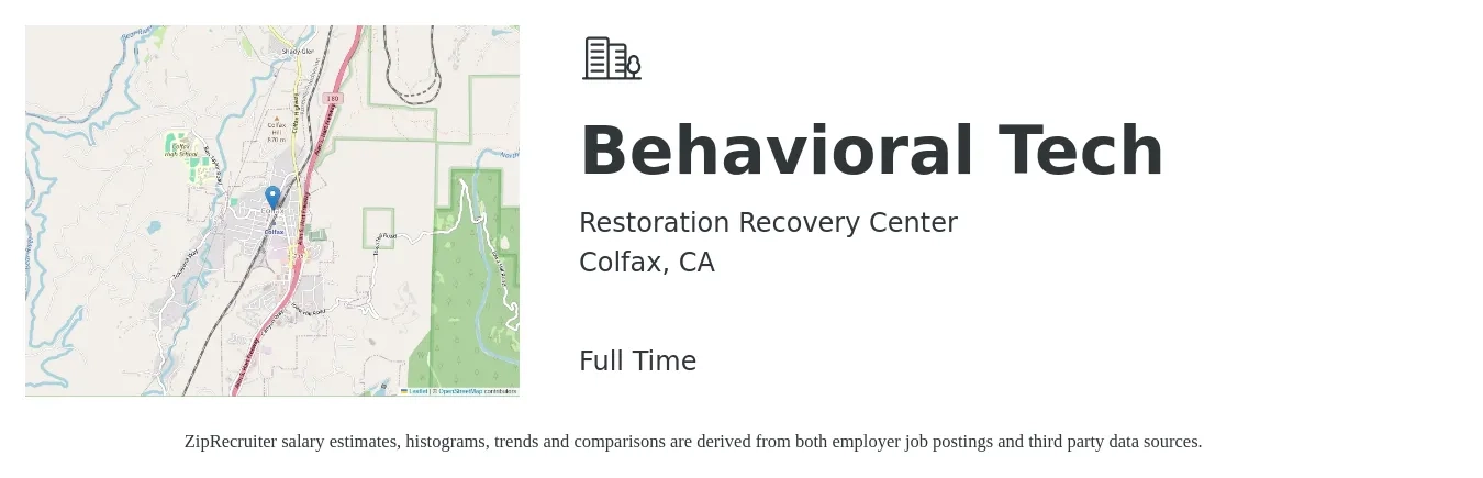 Restoration Recovery Center job posting for a Behavioral Tech in Colfax, CA with a salary of $17 to $19 Hourly with a map of Colfax location.