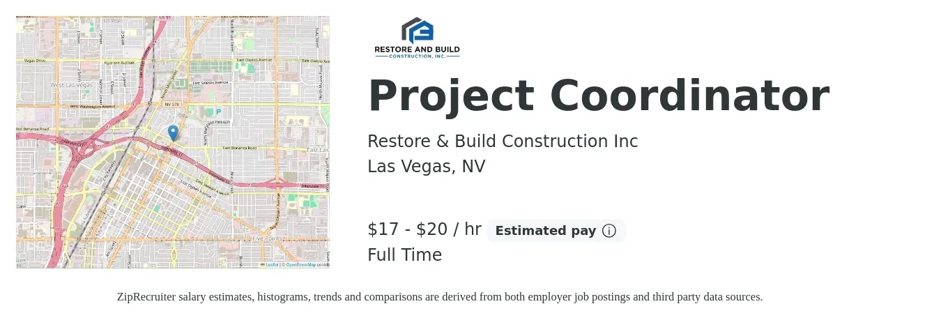 Restore & Build Construction Inc job posting for a Project Coordinator in Las Vegas, NV with a salary of $18 to $21 Hourly and benefits including pto with a map of Las Vegas location.
