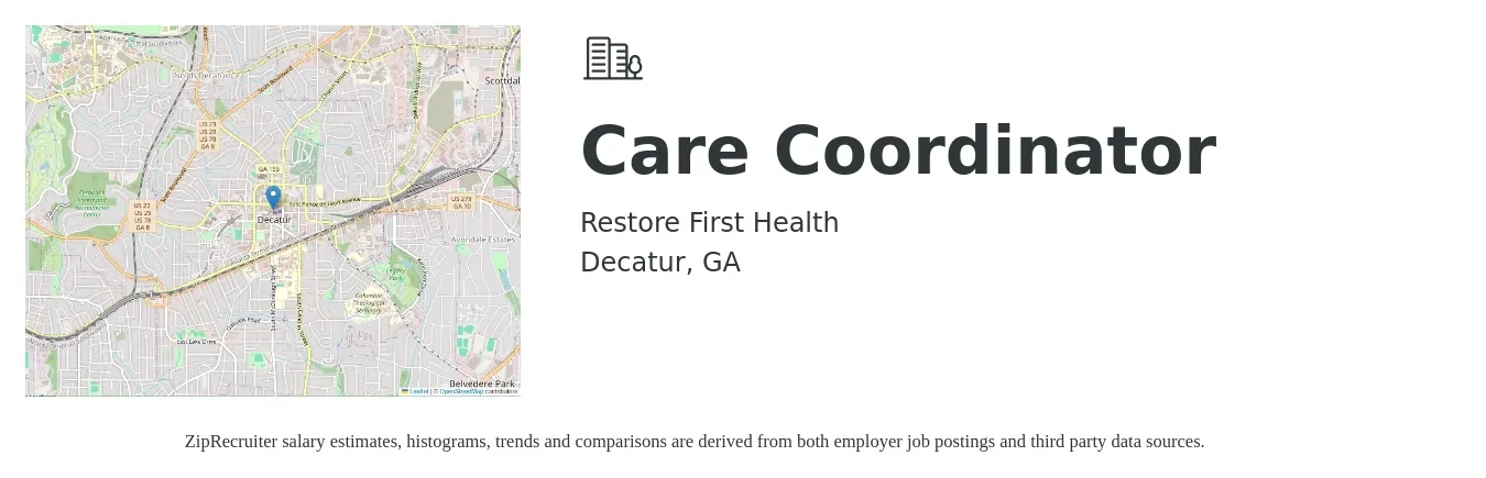 Restore First Health job posting for a Care Coordinator in Decatur, GA with a salary of $80,000 to $110,000 Yearly with a map of Decatur location.