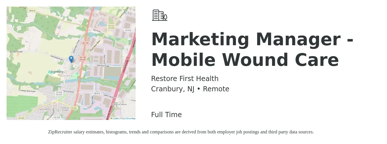 Restore First Health job posting for a Marketing Manager - Mobile Wound Care in Cranbury, NJ with a salary of $61,300 to $100,100 Yearly with a map of Cranbury location.