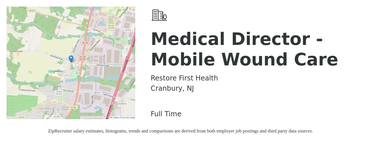 Restore First Health job posting for a Medical Director - Mobile Wound Care in Cranbury, NJ with a salary of $122,600 to $255,400 Yearly with a map of Cranbury location.