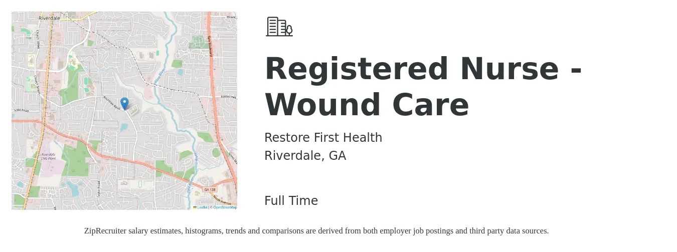 Restore First Health job posting for a Registered Nurse - Wound Care in Riverdale, GA with a salary of $32 to $59 Hourly with a map of Riverdale location.