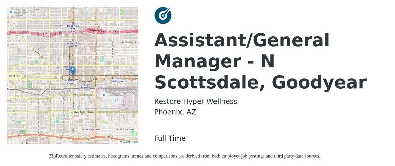 Restore Hyper Wellness job posting for a Assistant/General Manager - N Scottsdale, Goodyear in Phoenix, AZ with a salary of $70,000 Yearly with a map of Phoenix location.