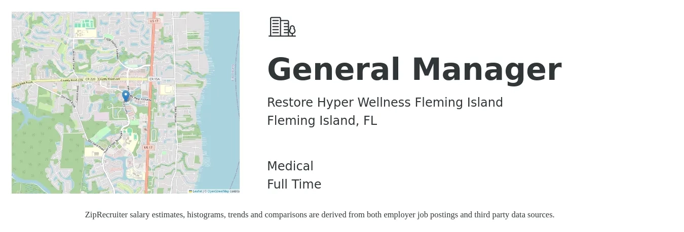 Restore Hyper Wellness Fleming Island job posting for a General Manager in Fleming Island, FL with a salary of $43,500 to $65,100 Yearly and benefits including medical with a map of Fleming Island location.