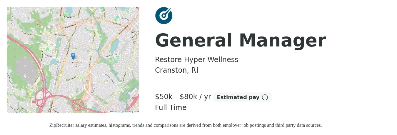Restore Hyper Wellness job posting for a General Manager in Cranston, RI with a salary of $45,000 to $80,000 Yearly with a map of Cranston location.