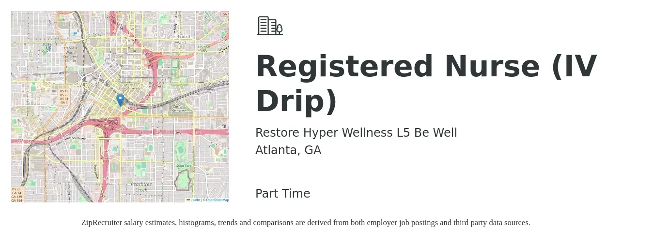 Restore Hyper Wellness L5 Be Well job posting for a Registered Nurse (IV Drip) in Atlanta, GA with a salary of $32 to $51 Hourly with a map of Atlanta location.