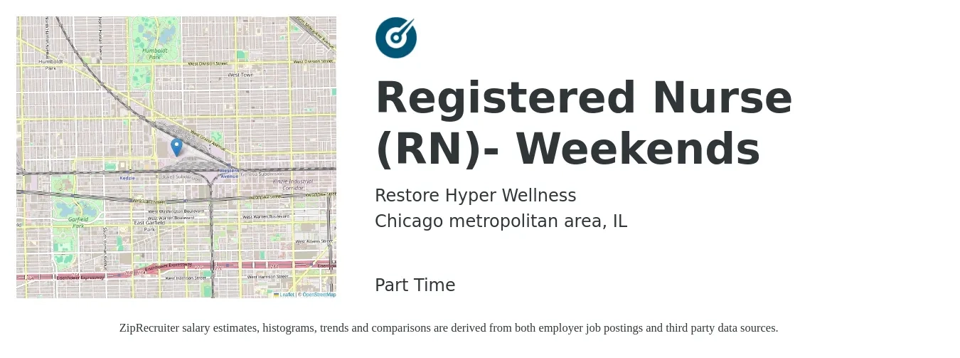 Restore Hyper Wellness job posting for a Registered Nurse (RN)- Weekends in Chicago metropolitan area, IL with a salary of $33 to $52 Hourly with a map of Chicago metropolitan area location.