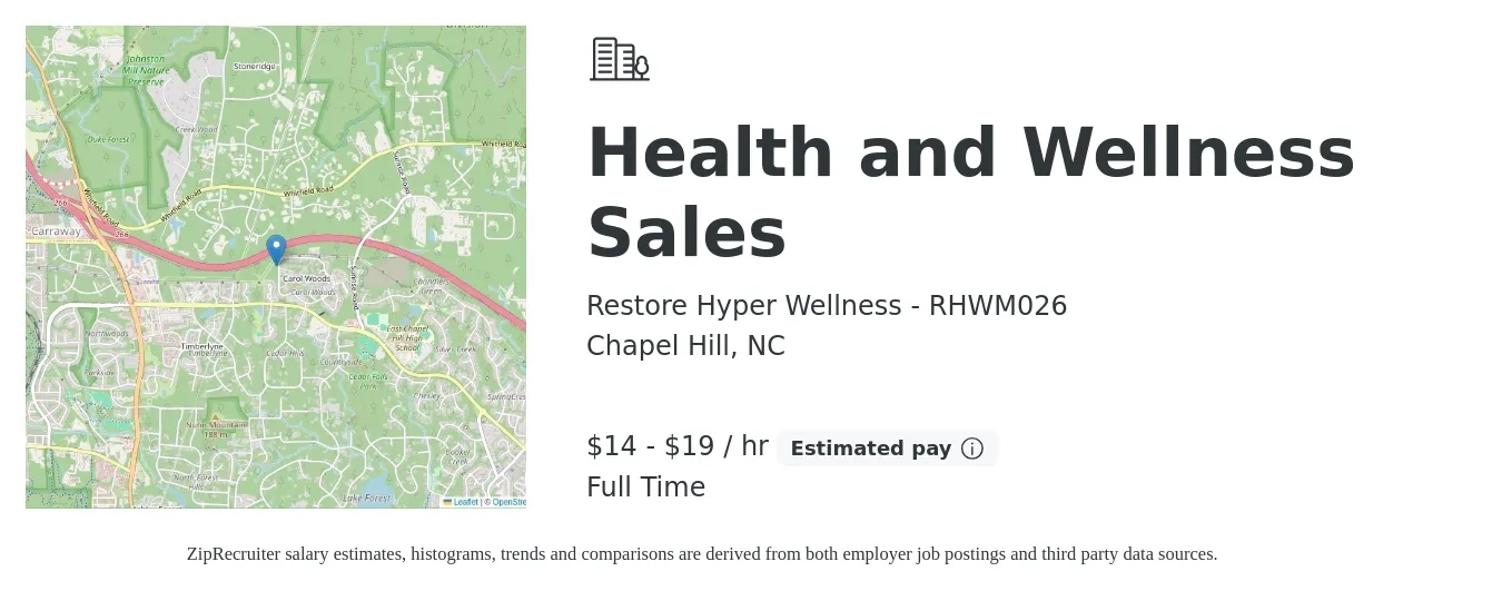 Restore Hyper Wellness - RHWM026 job posting for a Health and Wellness Sales in Chapel Hill, NC with a salary of $16 to $20 Hourly with a map of Chapel Hill location.