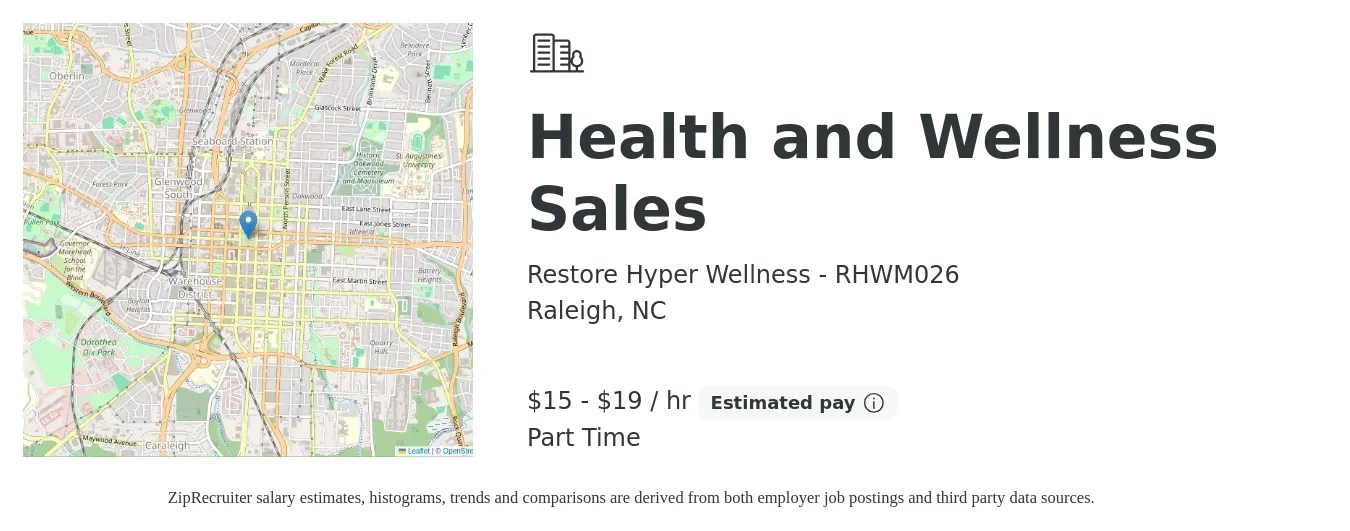 Restore Hyper Wellness - RHWM026 job posting for a Health and Wellness Sales in Raleigh, NC with a salary of $16 to $20 Hourly with a map of Raleigh location.