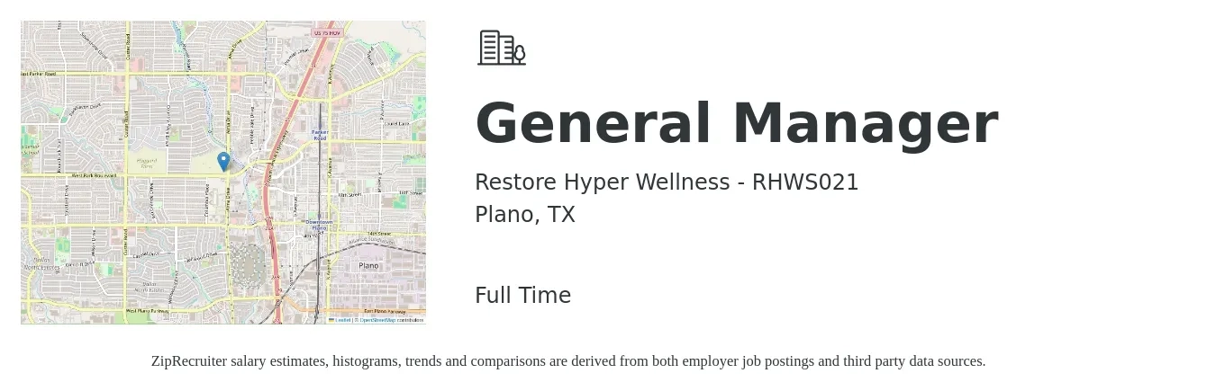 Restore Hyper Wellness - RHWS021 job posting for a General Manager in Plano, TX with a salary of $46,200 to $69,100 Yearly with a map of Plano location.