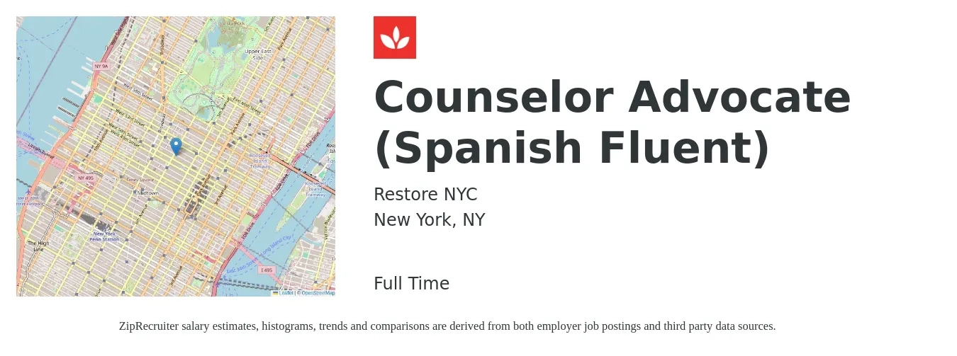 Restore NYC job posting for a Counselor Advocate (Spanish Fluent) in New York, NY with a salary of $70,000 Yearly with a map of New York location.