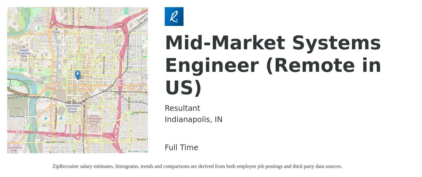 Resultant job posting for a Mid-Market Systems Engineer (Remote in US) in Indianapolis, IN with a salary of $93,700 to $150,100 Yearly with a map of Indianapolis location.