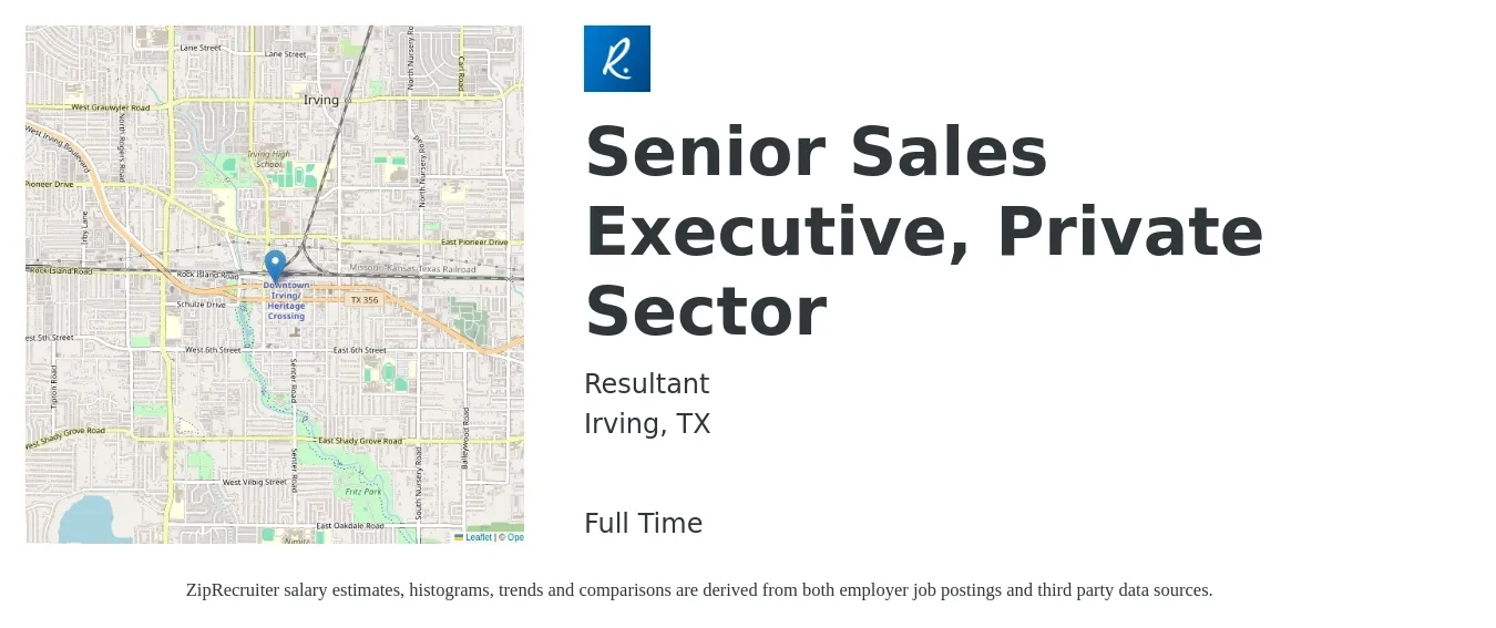Resultant job posting for a Senior Sales Executive, Private Sector in Irving, TX with a salary of $69,600 to $120,000 Yearly with a map of Irving location.