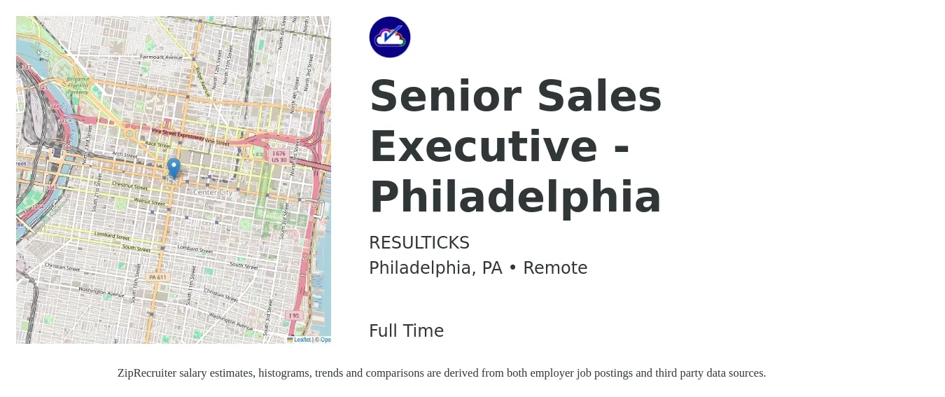 RESULTICKS job posting for a Senior Sales Executive - Philadelphia in Philadelphia, PA with a salary of $73,200 to $126,100 Yearly with a map of Philadelphia location.