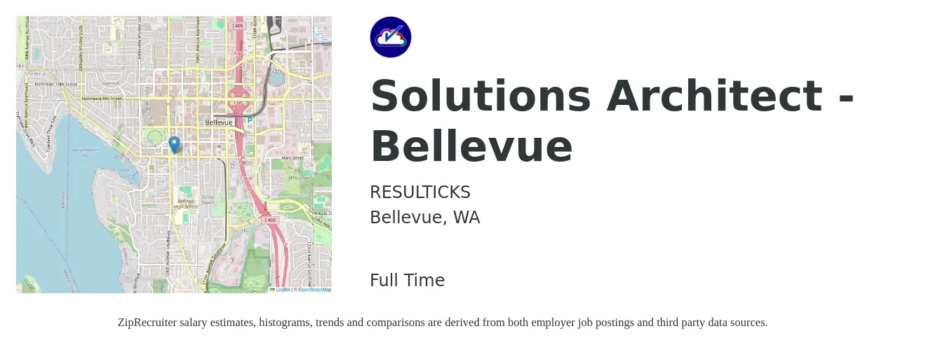 RESULTICKS job posting for a Solutions Architect - Bellevue in Bellevue, WA with a salary of $71 to $93 Hourly with a map of Bellevue location.