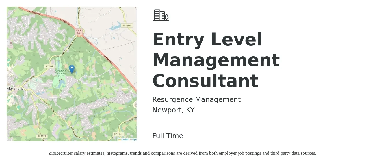 Resurgence Management job posting for a Entry Level Management Consultant in Newport, KY with a salary of $43,600 to $80,600 Yearly with a map of Newport location.