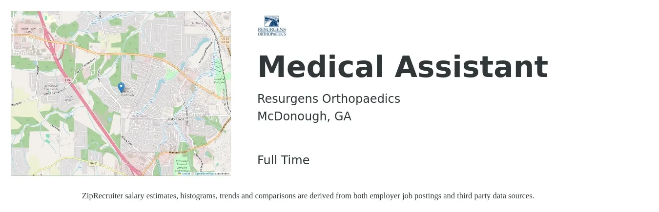 Resurgens Orthopaedics job posting for a Medical Assistant in McDonough, GA with a salary of $16 to $21 Hourly with a map of McDonough location.