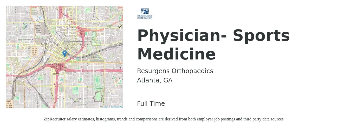 Resurgens Orthopaedics job posting for a Physician- Sports Medicine in Atlanta, GA with a salary of $48 Hourly with a map of Atlanta location.