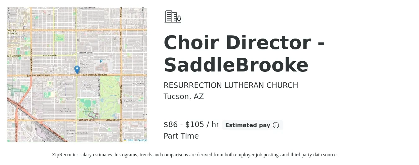 RESURRECTION LUTHERAN CHURCH job posting for a Choir Director - SaddleBrooke in Tucson, AZ with a salary of $90 to $110 Hourly with a map of Tucson location.
