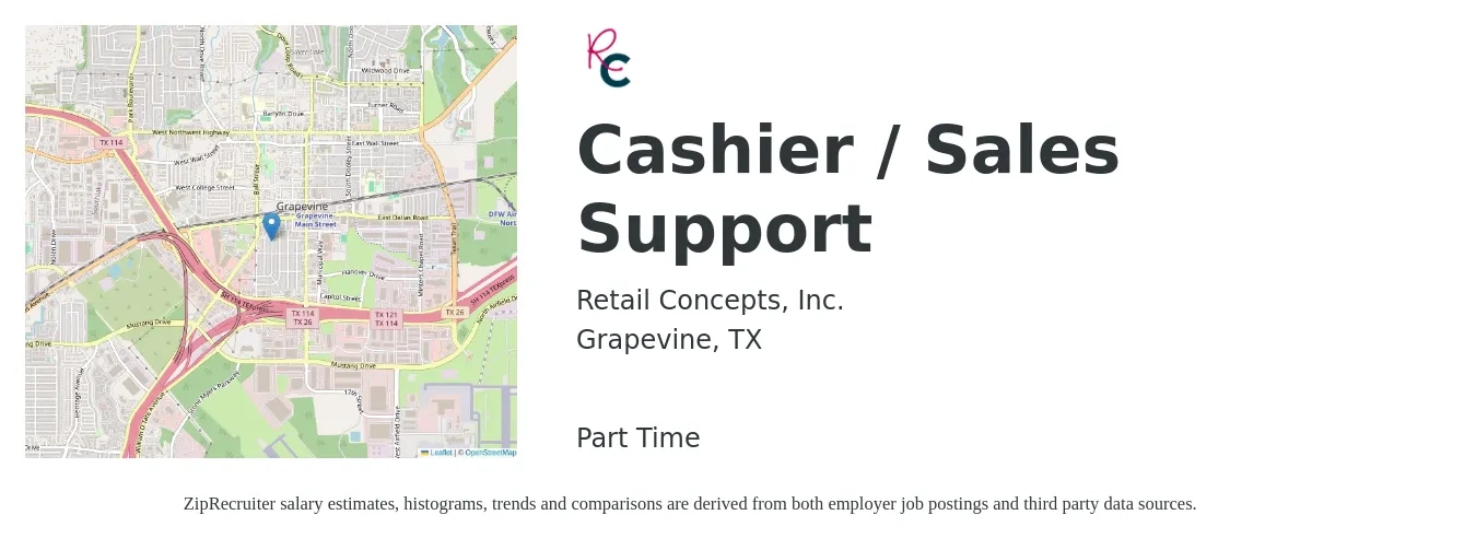 Retail Concepts, Inc. job posting for a Cashier / Sales Support in Grapevine, TX with a salary of $12 to $17 Hourly with a map of Grapevine location.