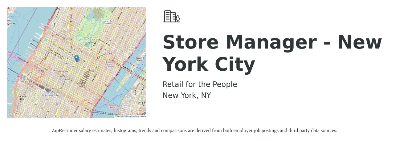 Retail for the People job posting for a Store Manager - New York City in New York, NY with a salary of $45,400 to $70,600 Yearly with a map of New York location.