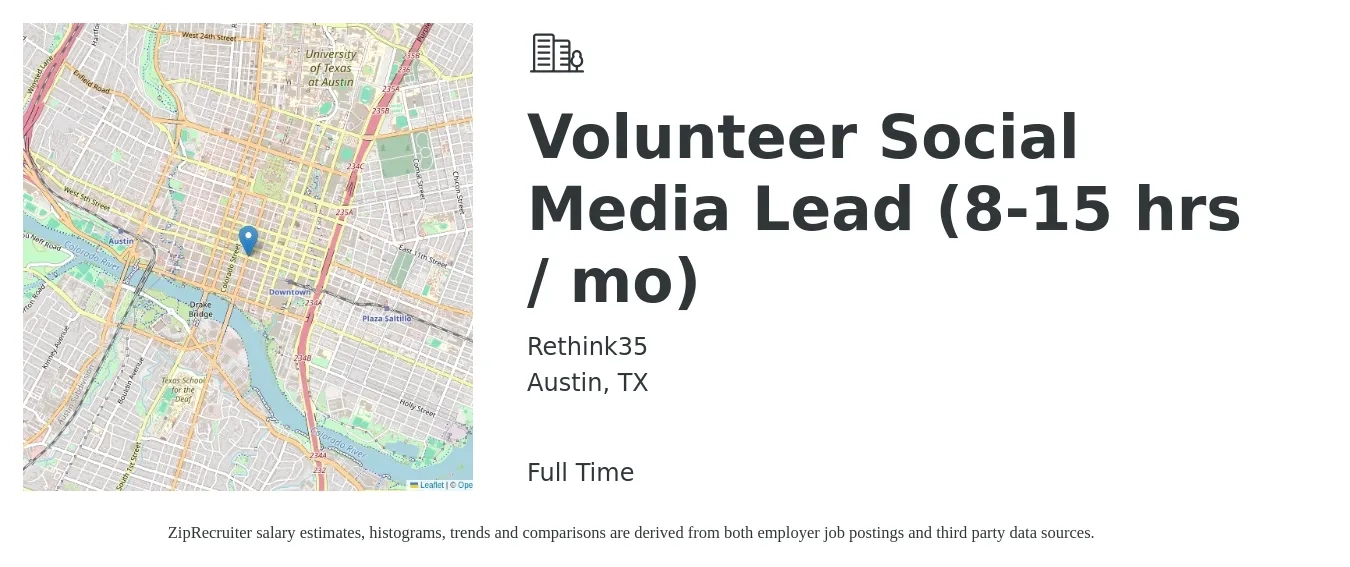 Rethink35 job posting for a Volunteer Social Media Lead (8-15 hrs / mo) in Austin, TX with a salary of $113,000 Yearly with a map of Austin location.
