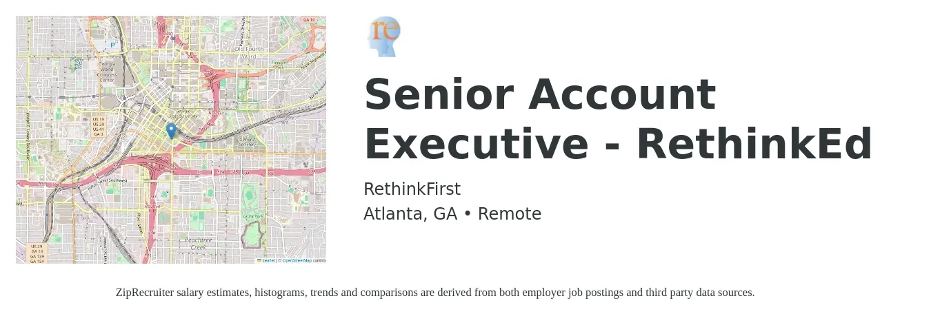 RethinkFirst job posting for a Senior Account Executive - RethinkEd in Atlanta, GA with a salary of $74,000 to $113,500 Yearly with a map of Atlanta location.