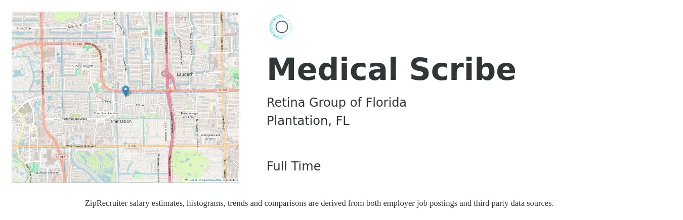 Retina Group of Florida job posting for a Medical Scribe in Plantation, FL with a salary of $16 to $21 Hourly with a map of Plantation location.