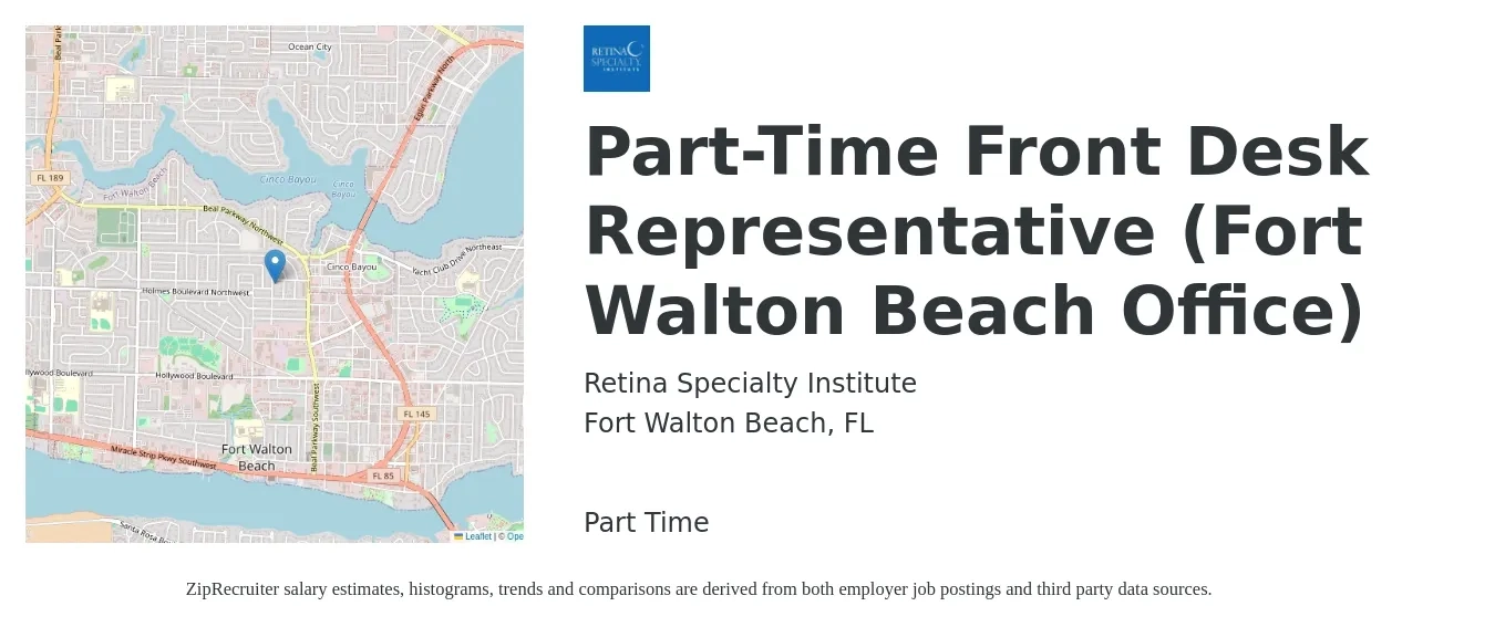 Retina Specialty Institute job posting for a Part-Time Front Desk Representative (Fort Walton Beach Office) in Fort Walton Beach, FL with a salary of $12 to $14 Hourly with a map of Fort Walton Beach location.