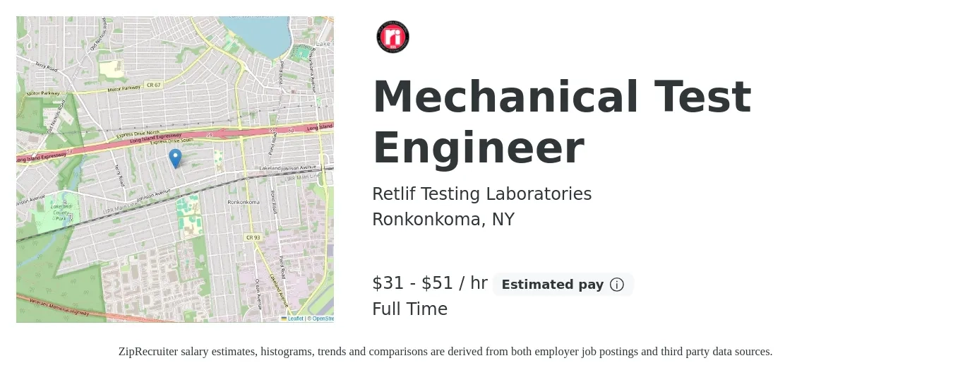 Retlif Testing Laboratories job posting for a Mechanical Test Engineer in Ronkonkoma, NY with a salary of $33 to $54 Hourly with a map of Ronkonkoma location.