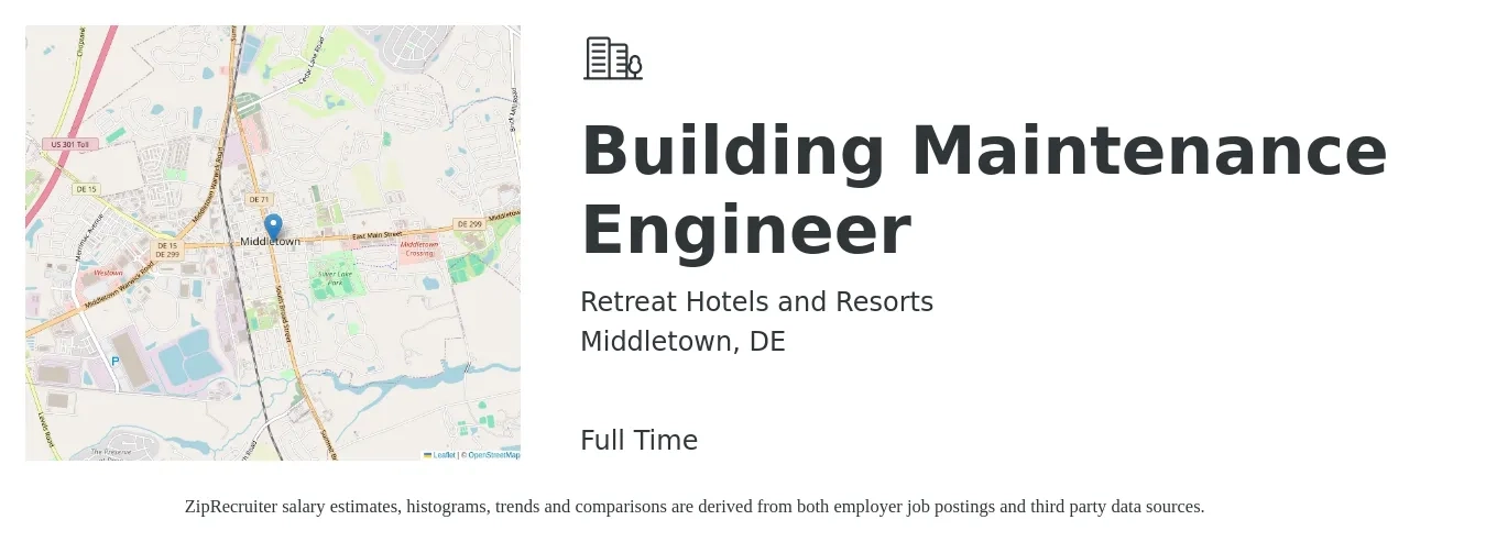 Retreat Hotels and Resorts job posting for a Building Maintenance Engineer in Middletown, DE with a salary of $24 to $28 Hourly with a map of Middletown location.