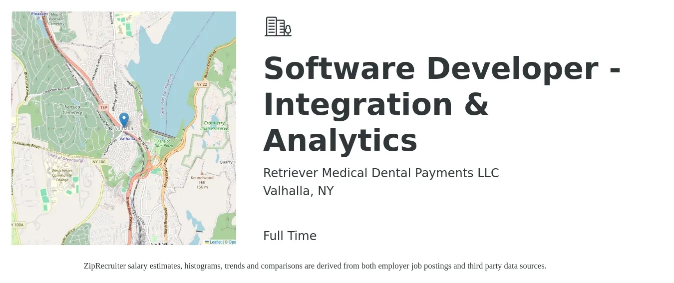 Retriever Medical Dental Payments LLC job posting for a Software Developer - Integration & Analytics in Valhalla, NY with a salary of $52 to $70 Hourly with a map of Valhalla location.