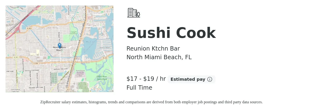 Reunion Ktchn Bar job posting for a Sushi Cook in North Miami Beach, FL with a salary of $18 to $20 Hourly with a map of North Miami Beach location.