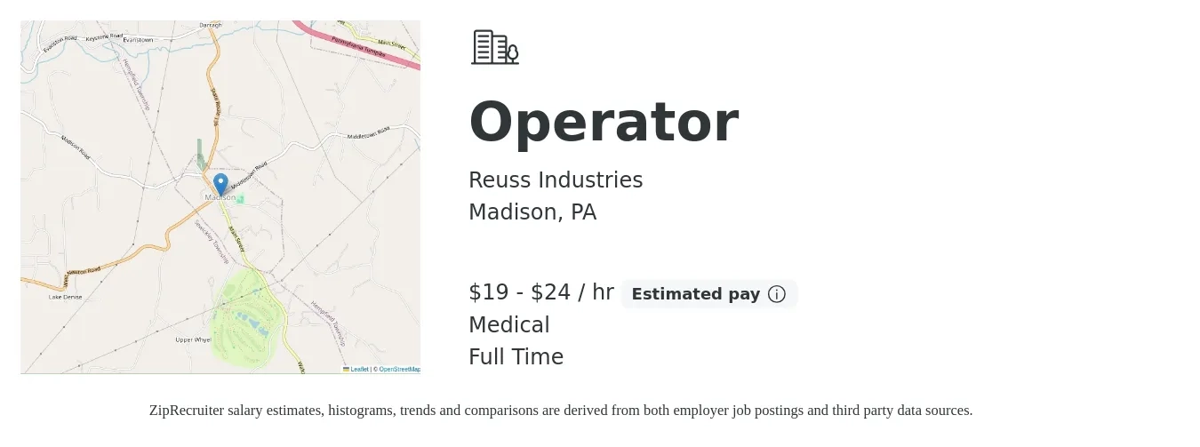Reuss Industries job posting for a Operator in Madison, PA with a salary of $20 to $25 Hourly and benefits including medical, pto, and retirement with a map of Madison location.