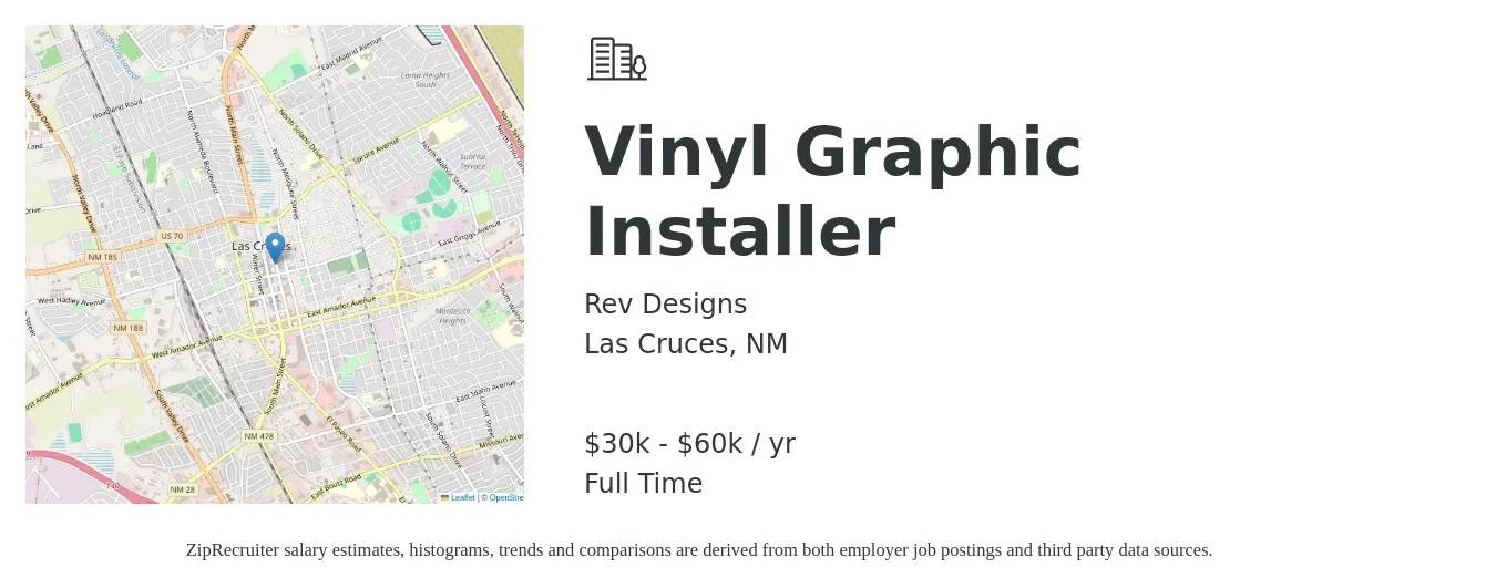 Rev Designs job posting for a Vinyl Graphic Installer in Las Cruces, NM with a salary of $30,000 to $60,000 Yearly with a map of Las Cruces location.