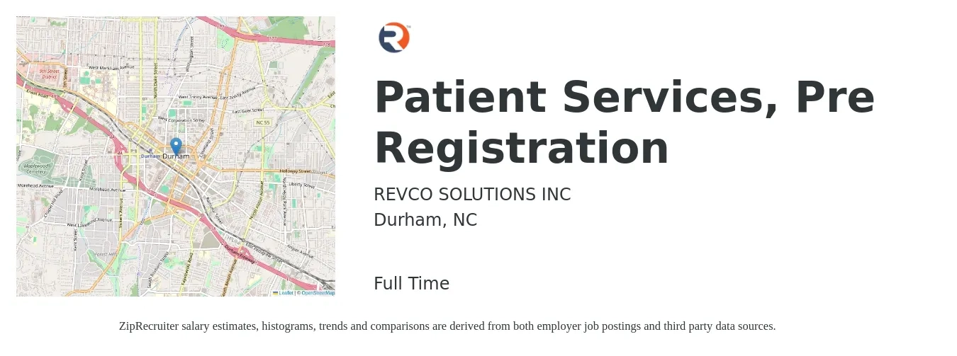 REVCO SOLUTIONS INC job posting for a Patient Services, Pre Registration in Durham, NC with a salary of $16 to $21 Hourly with a map of Durham location.