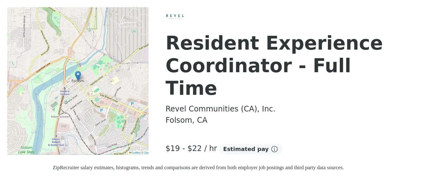 Revel Communities (CA), Inc. job posting for a Resident Experience Coordinator - Full Time in Folsom, CA with a salary of $20 to $23 Hourly with a map of Folsom location.