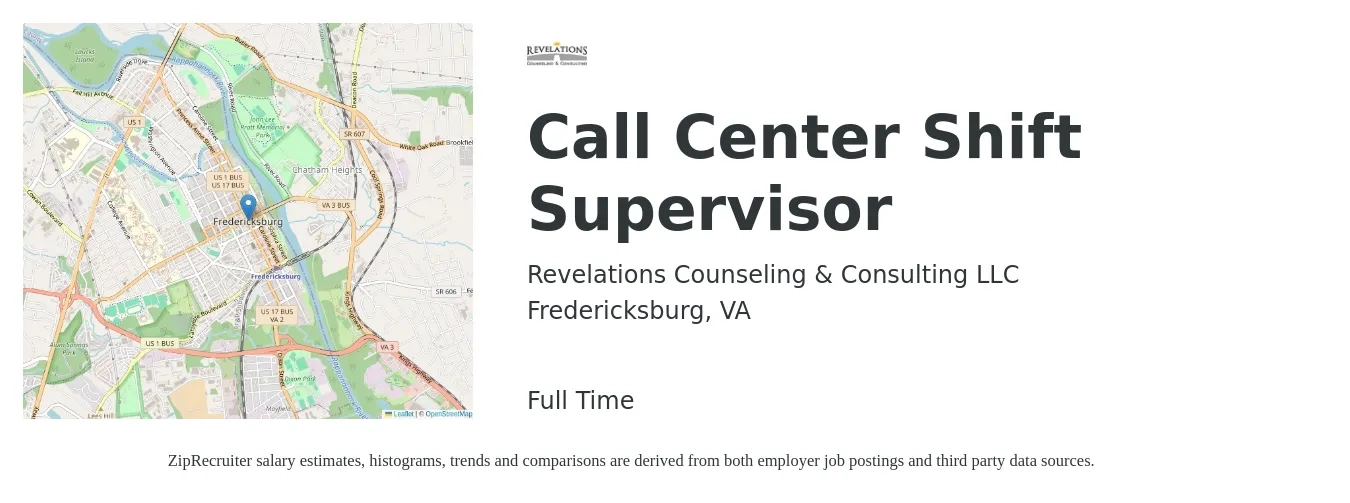 Revelations Counseling & Consulting LLC job posting for a Call Center Shift Supervisor in Fredericksburg, VA with a salary of $47,400 to $74,000 Yearly with a map of Fredericksburg location.