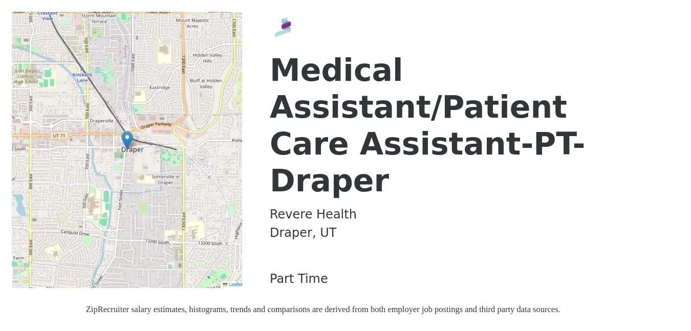 Revere Health job posting for a Medical Assistant/Patient Care Assistant-PT-Draper in Draper, UT with a salary of $16 to $21 Hourly with a map of Draper location.