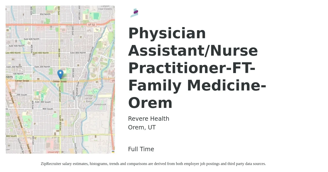 Revere Health job posting for a Physician Assistant/Nurse Practitioner-FT-Family Medicine-Orem in Orem, UT with a salary of $94,800 to $122,600 Yearly with a map of Orem location.