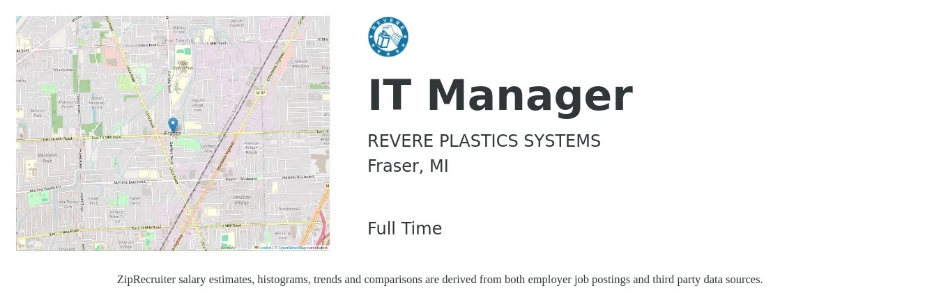 REVERE PLASTICS SYSTEMS job posting for a IT Manager in Fraser, MI with a salary of $85,600 to $104,900 Yearly with a map of Fraser location.