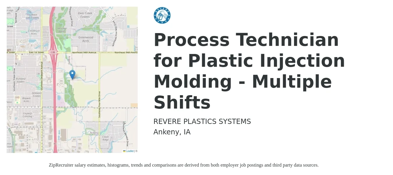 REVERE PLASTICS SYSTEMS job posting for a Process Technician for Plastic Injection Molding - Multiple Shifts in Ankeny, IA with a salary of $24 to $28 Hourly with a map of Ankeny location.