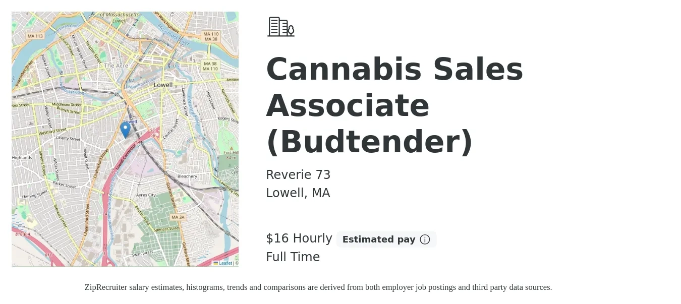 Reverie 73 job posting for a Cannabis Sales Associate (BUDTENDER) in Lowell, MA with a salary of $18 Hourly with a map of Lowell location.